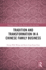 Tradition and Transformation in a Chinese Family Business - eBook