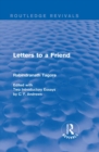 Letters to a Friend (Routledge Revivals) - eBook