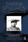 Sabina Spielrein: : Forgotten Pioneer of Psychoanalysis, Revised Edition - eBook