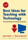 Best Ideas for Teaching with Technology : A Practical Guide for Teachers, by Teachers - eBook