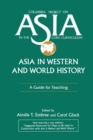 Asia in Western and World History: A Guide for Teaching : A Guide for Teaching - eBook