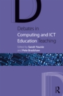 Debates in Computing and ICT Education - eBook