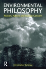 Environmental Philosophy : Reason, Nature and Human Concern - eBook