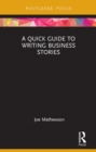 A Quick Guide to Writing Business Stories - eBook