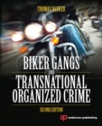 Biker Gangs and Transnational Organized Crime - eBook