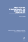 The Social Psychology of Childhood Disability - eBook