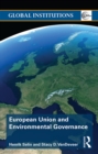European Union and Environmental Governance - eBook