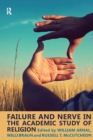 Failure and Nerve in the Academic Study of Religion - eBook