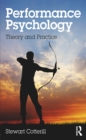 Performance Psychology : Theory and Practice - eBook
