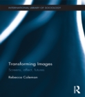 Transforming Images : Screens, affect, futures - eBook
