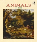 Animals in the Ancient World from A to Z - eBook