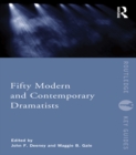 Fifty Modern and Contemporary Dramatists - eBook