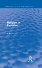 Religion in Evolution (Routledge Revivals) - eBook