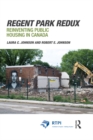 Regent Park Redux : Reinventing Public Housing in Canada - eBook