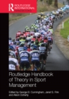 Routledge Handbook of Theory in Sport Management - eBook