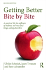 Getting Better Bite by Bite : A Survival Kit for Sufferers of Bulimia Nervosa and Binge Eating Disorders - eBook