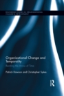 Organizational Change and Temporality : Bending the Arrow of Time - eBook
