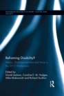 Reframing Disability? : Media, (Dis)Empowerment, and Voice in the 2012 Paralympics - eBook