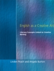 English as a Creative Art : Literacy Concepts Linked to Creative Writing - eBook