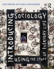 Introducing Sociology Using the Stuff of Everyday Life - eBook