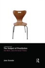 The Subject of Prostitution : Sex Work, Law and Social Theory - eBook