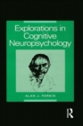 Explorations in Cognitive Neuropsychology - eBook