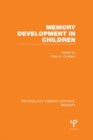 Memory Development in Children (PLE: Memory) - eBook