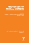 Processes of Animal Memory (PLE: Memory) - eBook
