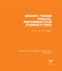 Short-term Visual Information Forgetting (PLE: Memory) - eBook
