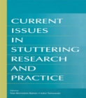 Current Issues in Stuttering Research and Practice - eBook