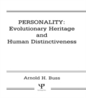 Personality: Evolutionary Heritage and Human Distinctiveness - eBook