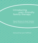 Introducing User-Friendly Family Therapy - eBook