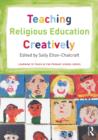 Teaching Religious Education Creatively - eBook