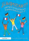 Jumpstart! French and German : Engaging activities for ages 7-12 - eBook