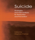Suicide : Strategies and Interventions for Reduction and Prevention - eBook