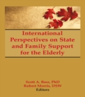 International Perspectives on State and Family Support for the Elderly - eBook