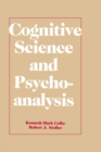 Cognitive Science and Psychoanalysis - eBook