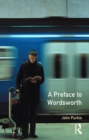 A Preface to Wordsworth : Revised Edition - eBook