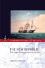The New Republic : The United States of America 1789-1815 - eBook