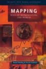 Mapping : Ways of Representing the World - eBook