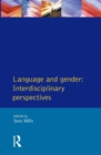 Language and Gender : Interdisciplinary Perspectives - eBook