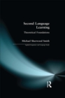 Second Language Learning : Theoretical Foundations - eBook