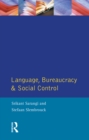 Language, Bureaucracy and Social Control - eBook