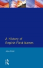 A History of English Field Names - eBook