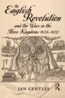 The English Revolution and the Wars in the Three Kingdoms, 1638-1652 - eBook