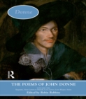 The Poems of John Donne: Volume One - eBook