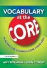 Vocabulary at the Core : Teaching the Common Core Standards - eBook