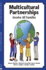 Multicultural Partnerships : Involve All Families - eBook