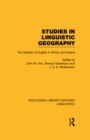 Studies in Linguistic Geography (RLE Linguistics D: English Linguistics) : The Dialects of English in Britain and Ireland - eBook