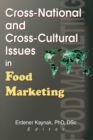Cross-National and Cross-Cultural Issues in Food Marketing - eBook